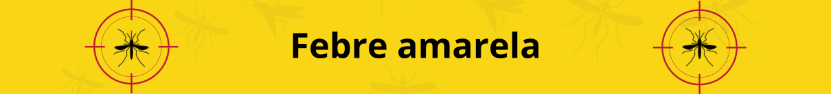 Fundo amarelo com o texto 'Febre Amarela' em preto no centro. A imagem inclui mosquitos estilizados ao fundo, sendo que um mosquito está em destaque dentro de um alvo vermelho, chamando a atenção para a prevenção da doença.